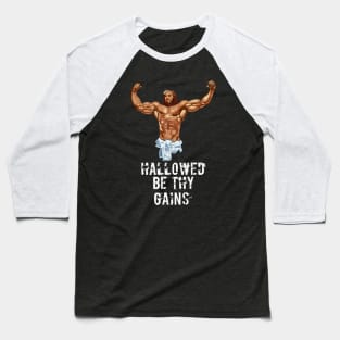 Hallowed be thy gains - Swole Jesus - Jesus is your homie so remember to pray to become swole af! - Distressed dark Baseball T-Shirt